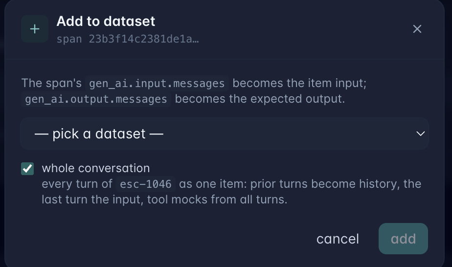 Promoting a whole conversation into a dataset: prior turns become history, the last turn the input, tool mocks from every turn